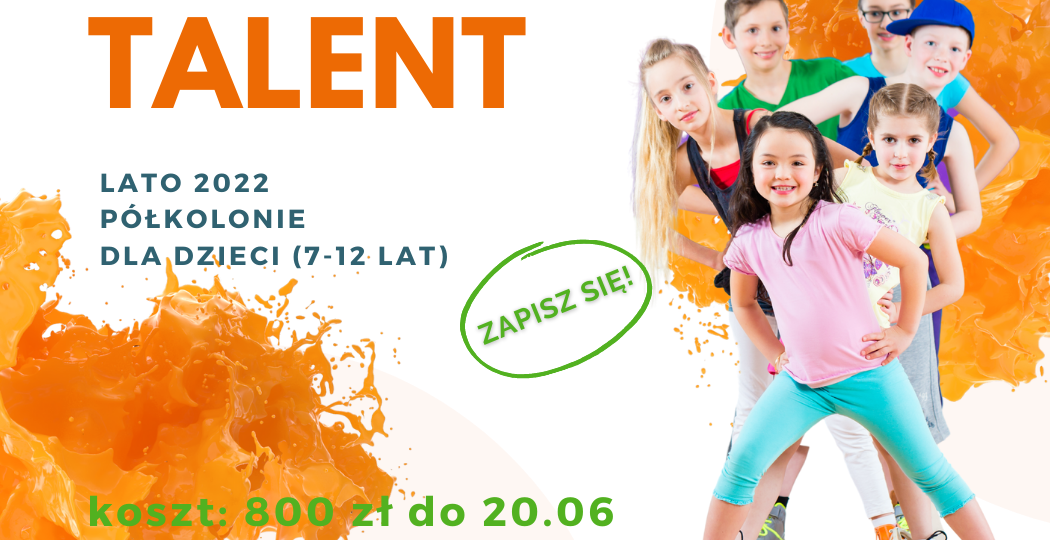 plakat półkolonie Siedlce Rozwiń Talent